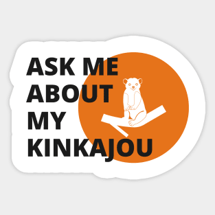 KINKAJOU Sticker